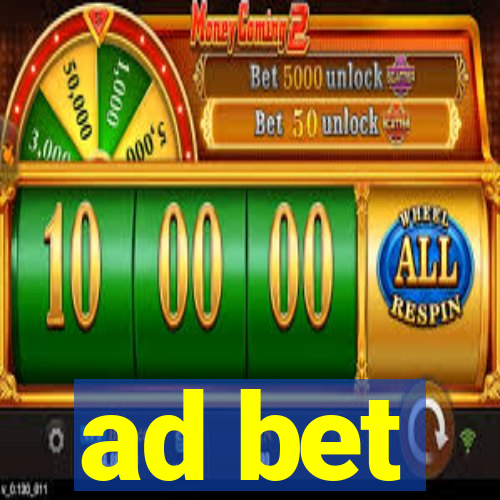 ad bet